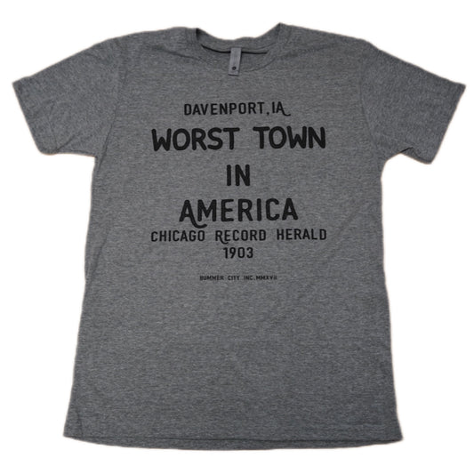 Worst Town In America Tee - Bummer City